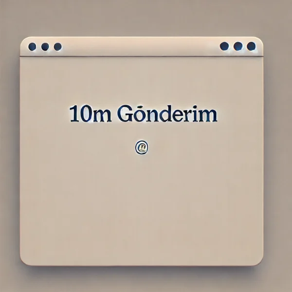 10M Gönderim